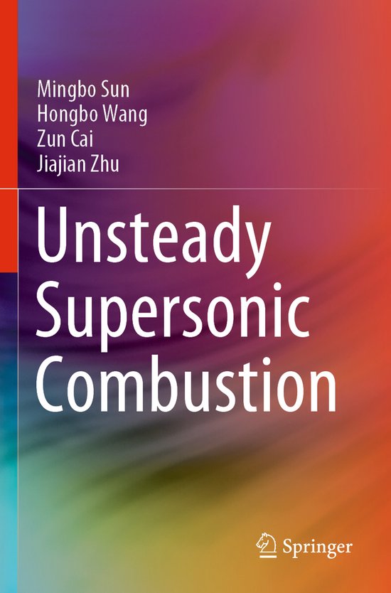 Unsteady Supersonic Combustion - cover