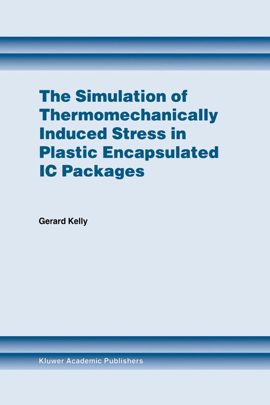 The Simulation of Thermomechanically Induced Stress in Plast ... - cover