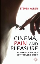 Cinema, Pain And Pleasure