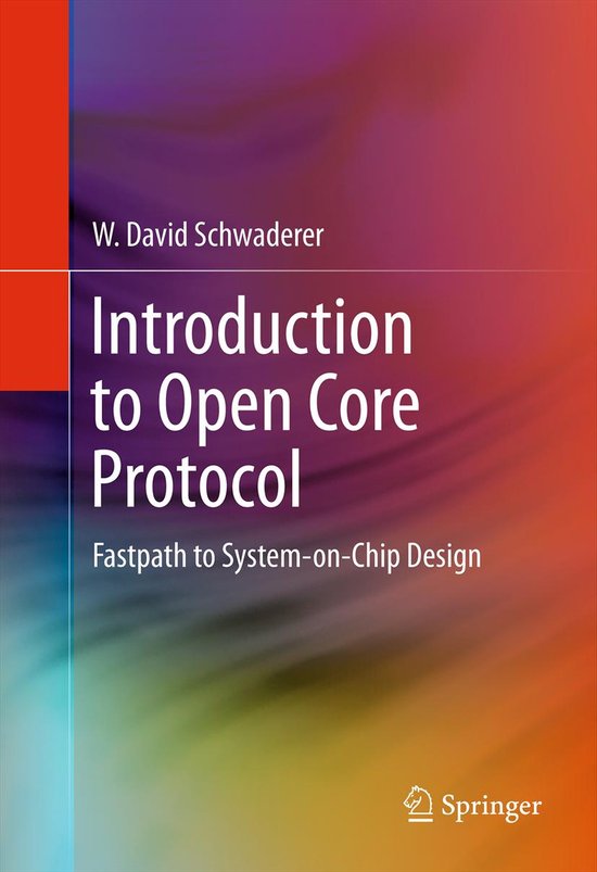 Introduction to Open Core Protocol | 9781489999818 | W David Schwaderer ...
