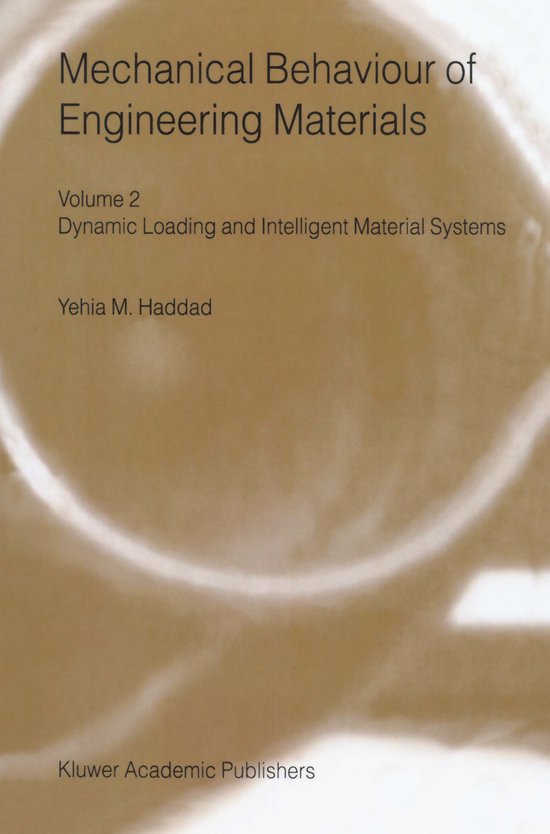 Mechanical Behaviour of Engineering Materials | 9781402003509 | Y.M. Haddad | Boeken | bol