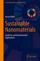 Sustainable Materials and Technology- Sustainable Nanomaterials