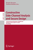 Lecture Notes in Computer Science- Constructive Side-Channel Analysis and Secure Design