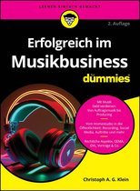 Für Dummies - Erfolgreich im Musikbusiness für Dummies