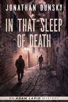 Adam Lapid Mysteries 8 - In That Sleep of Death