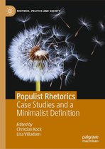 Rhetoric, Politics and Society - Populist Rhetorics