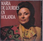 Maria de Lourdes en Holanda - Maria de Lourdes