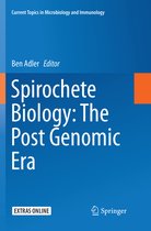 Current Topics in Microbiology and Immunology- Spirochete Biology: The Post Genomic Era