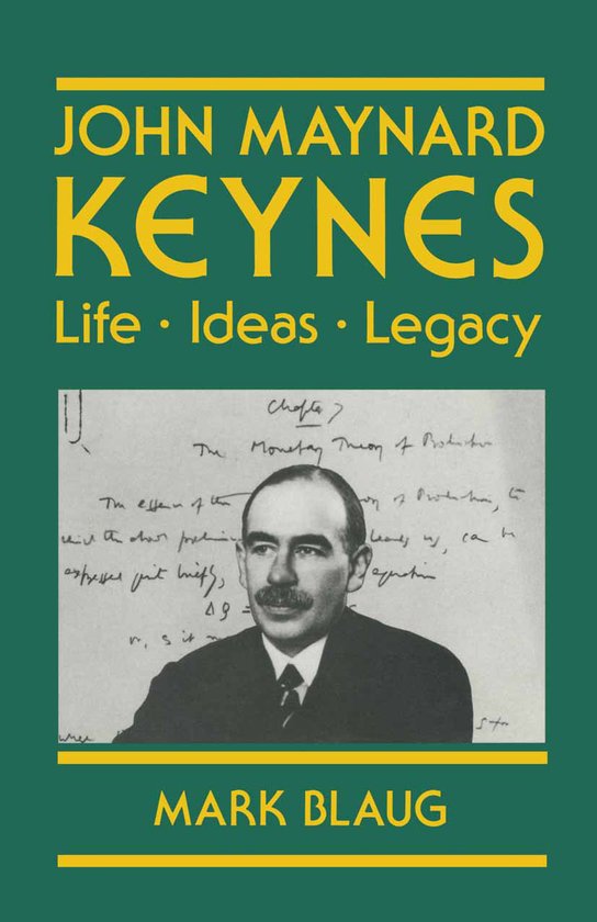 Keynesian Studies John Maynard Keynes, Mark Blaug 9780333496534