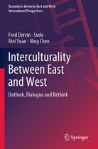 Encounters between East and West- Interculturality Between East and West