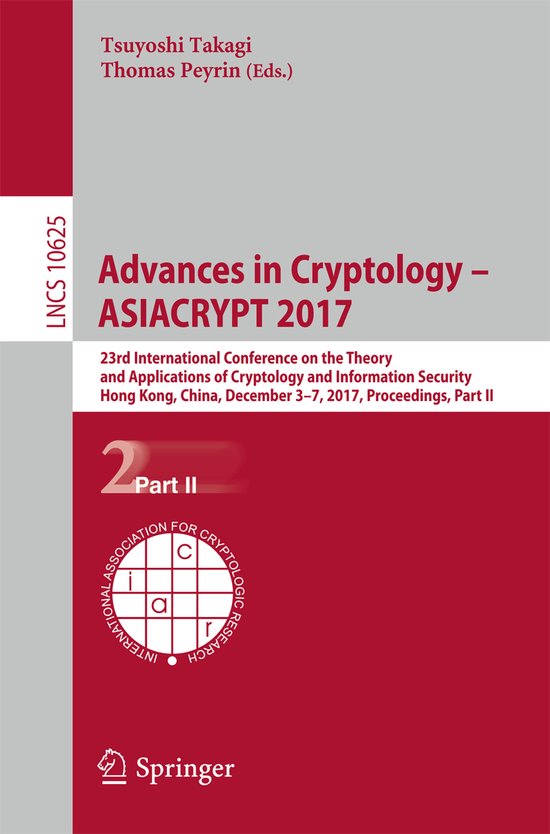 Lecture Notes in Computer Science10625- Advances in Cryptolo ... - cover