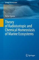 Springer Oceanography - Theory of Radioisotopic and Chemical Homeostasis of Marine Ecosystems
