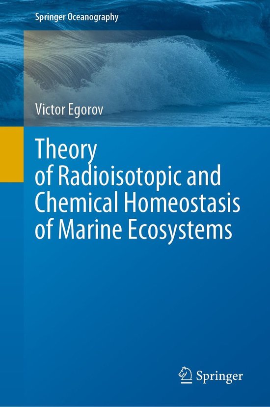 Springer Oceanography - Theory of Radioisotopic and Chemical ... - cover