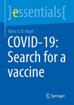 essentials - COVID-19: Search for a vaccine