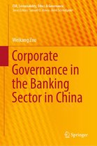 CSR, Sustainability, Ethics & Governance - Corporate Governance in the Banking Sector in China