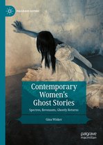 Palgrave Gothic - Contemporary Women’s Ghost Stories