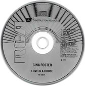 Gina Foster ‎– Love Is A House (Remix) / Take Me Away / One Kiss 3 Track Cd Maxi 1989 ( Acid Jazz,Downtempo)