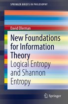 SpringerBriefs in Philosophy - New Foundations for Information Theory