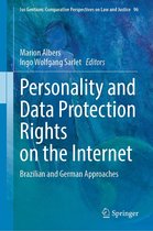 Ius Gentium: Comparative Perspectives on Law and Justice 96 - Personality and Data Protection Rights on the Internet