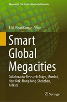 Advances in 21st Century Human Settlements - Smart Global Megacities