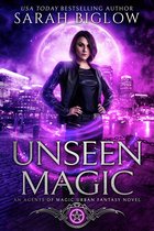 Agents of Magic 1 - Unseen Magic