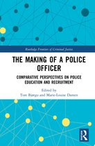 Routledge Frontiers of Criminal Justice-The Making of a Police Officer