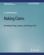 Synthesis Lectures on Human-Centered Informatics- Making Claims