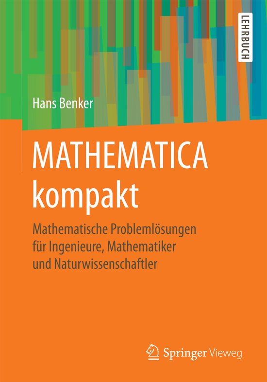 Mathematik kompakt - Probleme lösen mit MATHEMATICA - cover