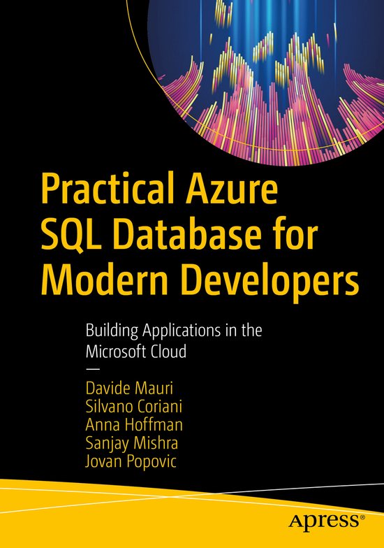 Practical Azure SQL Database for Modern Developers, Davide Mauri ...