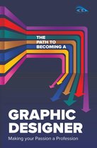 The Path to Becoming a Graphic Designer