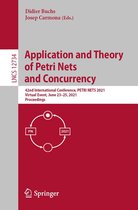 Lecture Notes in Computer Science 12734 - Application and Theory of Petri Nets and Concurrency