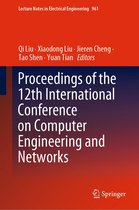 Lecture Notes in Electrical Engineering 961 - Proceedings of the 12th International Conference on Computer Engineering and Networks