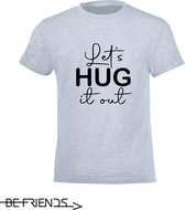 Be Friends T-Shirt - Let's hug it out - Kinderen - Licht blauw - Maat 4 jaar