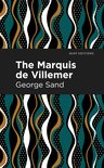 Mint Editions-The Marquis de Villemer