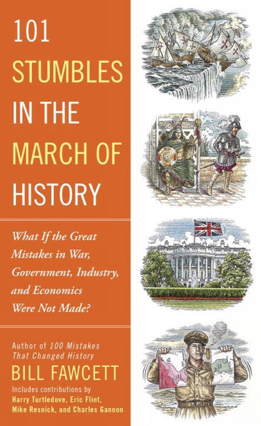 101 Stumbles in the March of History - cover