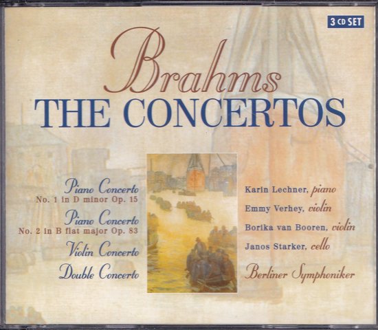 3CD The concertos - Johannes Brahms - Berliner Symphoniker o.l.v. Eduardo Marturet, Amsterdam Philharmonic Orchestra o.l.v. Arpad Jóo
