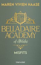 Belladaire-Academy-Reihe 3 - Belladaire Academy of Athletes - Misfits