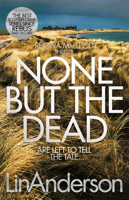 None but the Dead 11 Rhona MacLeod - cover