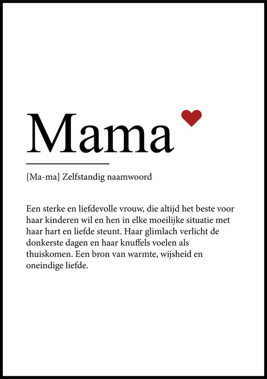 Moederdag cadeautje – Poster - Moederdag – Mama cadeau – Cadeau voor haar – Mama – Cadeau – Mama poster - Mama definitie – Wanddecoratie - A4 formaat - Fotofabriek
