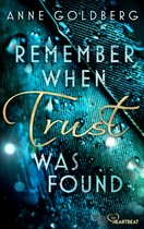 Second Chances 3 - Remember when Trust was found