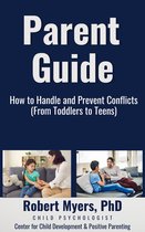 Parent Guide - How to Handle and Prevent Conflicts