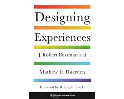 Designing Experiences Columbia Business School Publishing