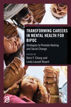 Transforming Careers in Mental Health for BIPOC