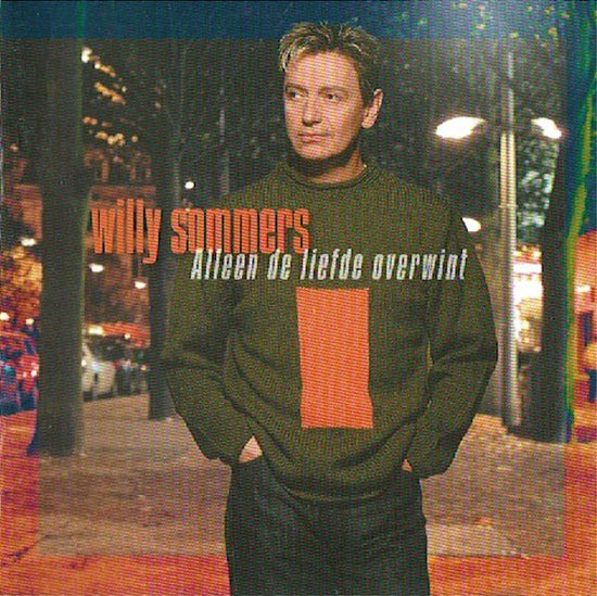 Willy Sommers - Alleen de liefde overwint - CD ALBUM