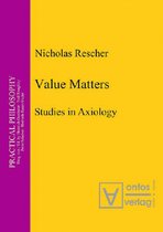 Practical Philosophy8- Value Matters