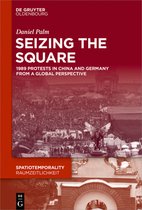 SpatioTemporality / RaumZeitlichkeit9- Seizing the Square