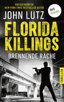 Fred-Carver 1 - Florida Killings: Brennende Rache