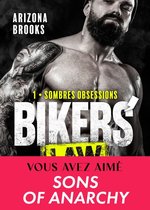 Bikers' Law 1 - Sombres obsessions