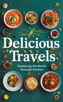 Flavorful Journeys: Exploring the World Through Cuisine