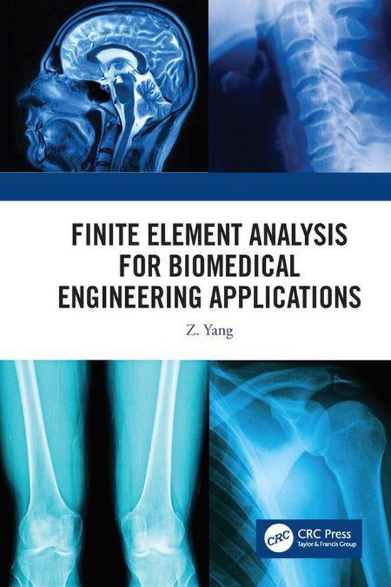 Finite Element Analysis for Biomedical Engineering Applicati ... - cover